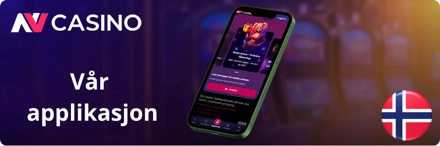 Vår applikasjon NV Casino